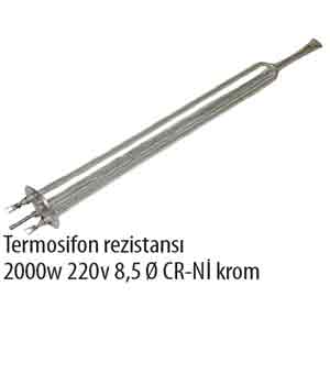 Termosifon Rezistans 2000W 220V 8,5Q CR-N Krom