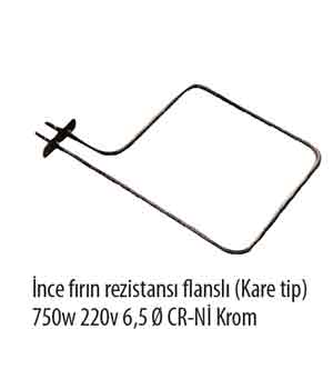 nce Frn Rezistans  Flanl (KareTip) 750W 220V 6,5Q CR-N Krom