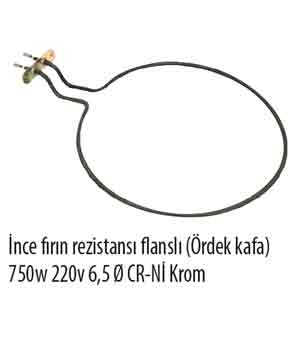 nce Frn Rezistans Flanl (rdek Kafa) 750W 220V 6,5Q CR-N Krom