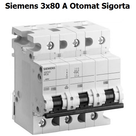 Siemens 3x80 Amper Trifaze Anahtarl Otomat Sigorta