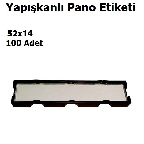 52x14 Yapkanl Pano Etiketi