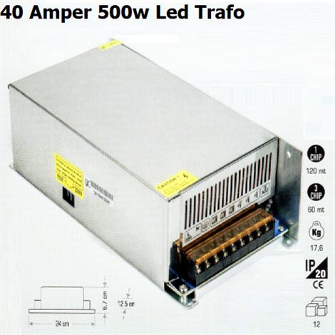 40 Amper 500w erit Led Trafosu