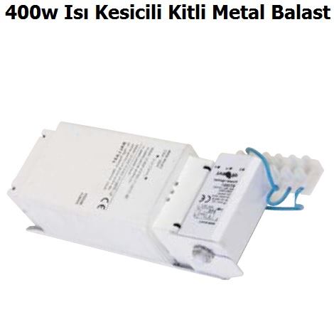 400w Is Kesicili Kitli Metal Balast