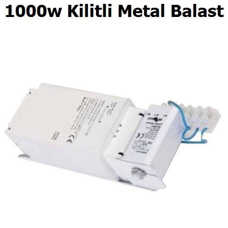 1000w Kitli Metal Balast