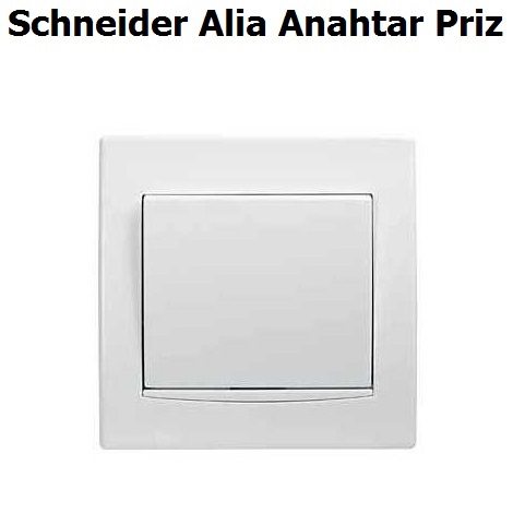 Schneider Alia Anahtar Priz