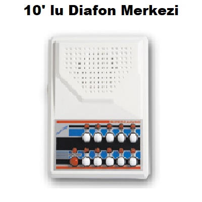 10` lu Diafon Merkezi