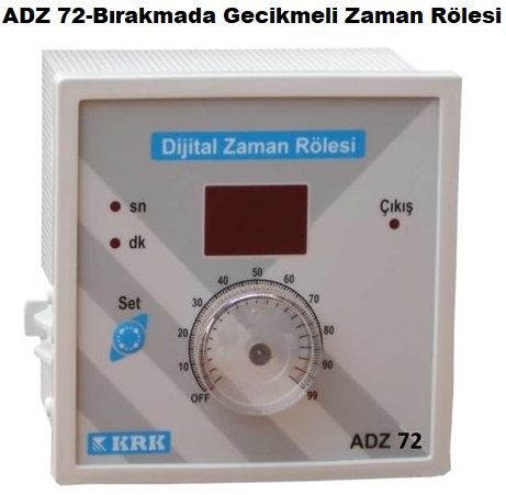 ADZ 72-Brakmada Gecikmeli Zaman Rlesi