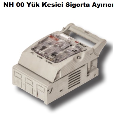 NH 00 Yk Kesici Sigorta Ayrc 