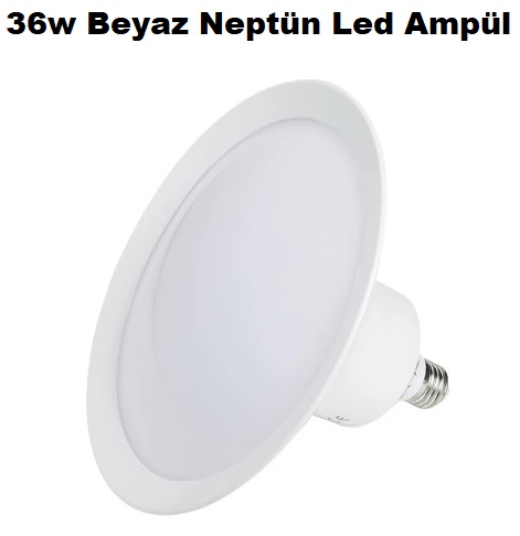 36w Beyaz E27 Duy Neptn Led Ampul