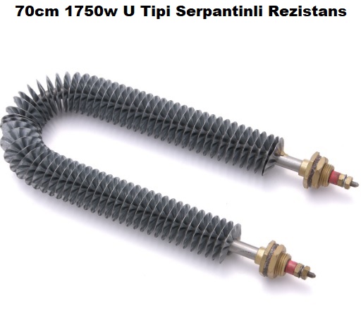 70 cm 1750w U Tipi Serpantinli Rezistans