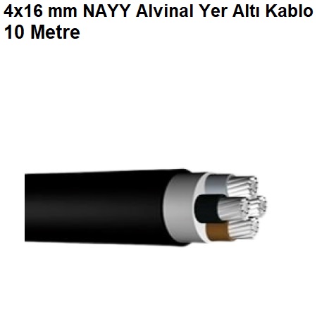 10 Metre 4x16 mm NAYY Alvinal Yer Alt Kablo